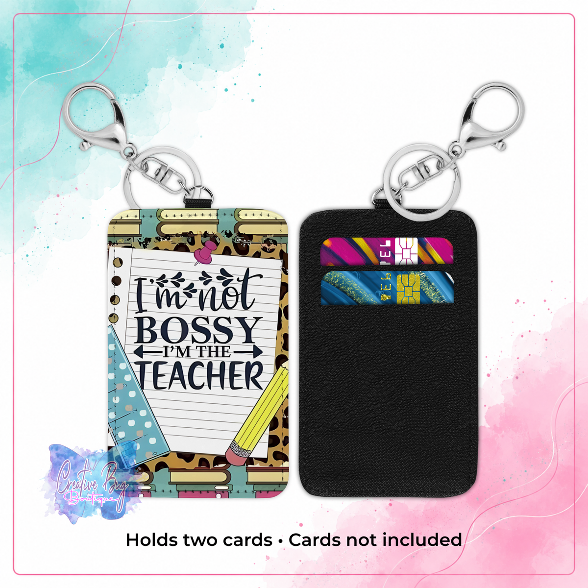 Bossy Teacher Energy keychain credit card holder shown front and back with two card slots