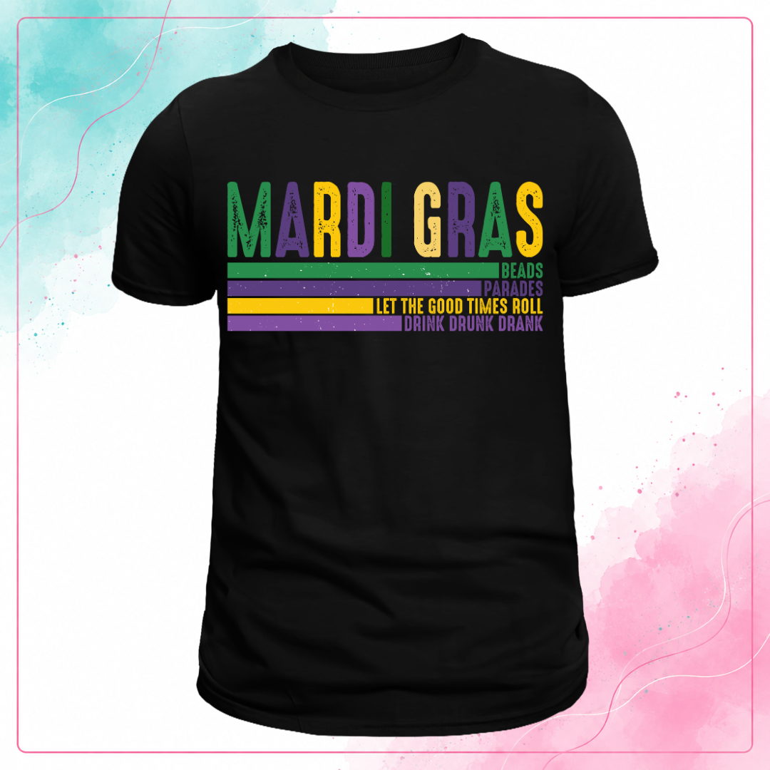 Black Mardi Gras T-shirt with distressed purple, green, and gold lettering and horizontal slogan stripes.