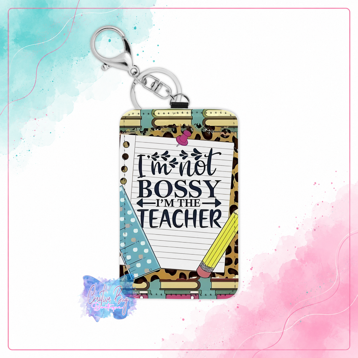 Bossy Teacher Energy keychain credit card holder with leopard print books pencil and teacher quote