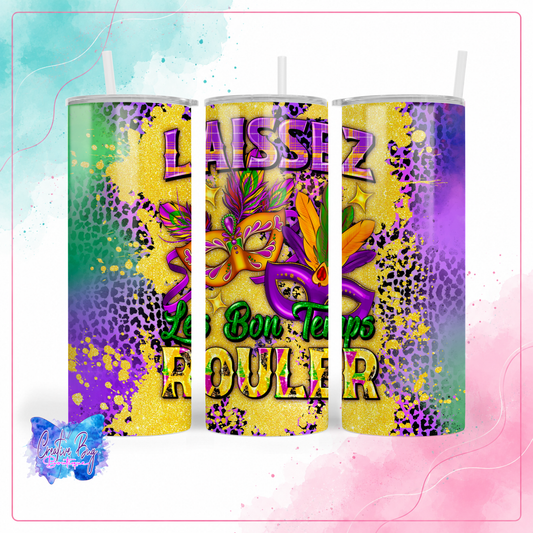 Laissez Les Bon Temps Rouler Tumbler