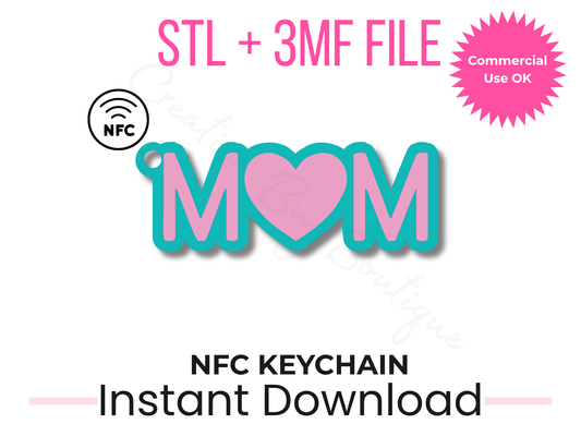Mom Heart NFC Keychain 3D Print File | Mother’s Day Gift (STL, 3MF Download)