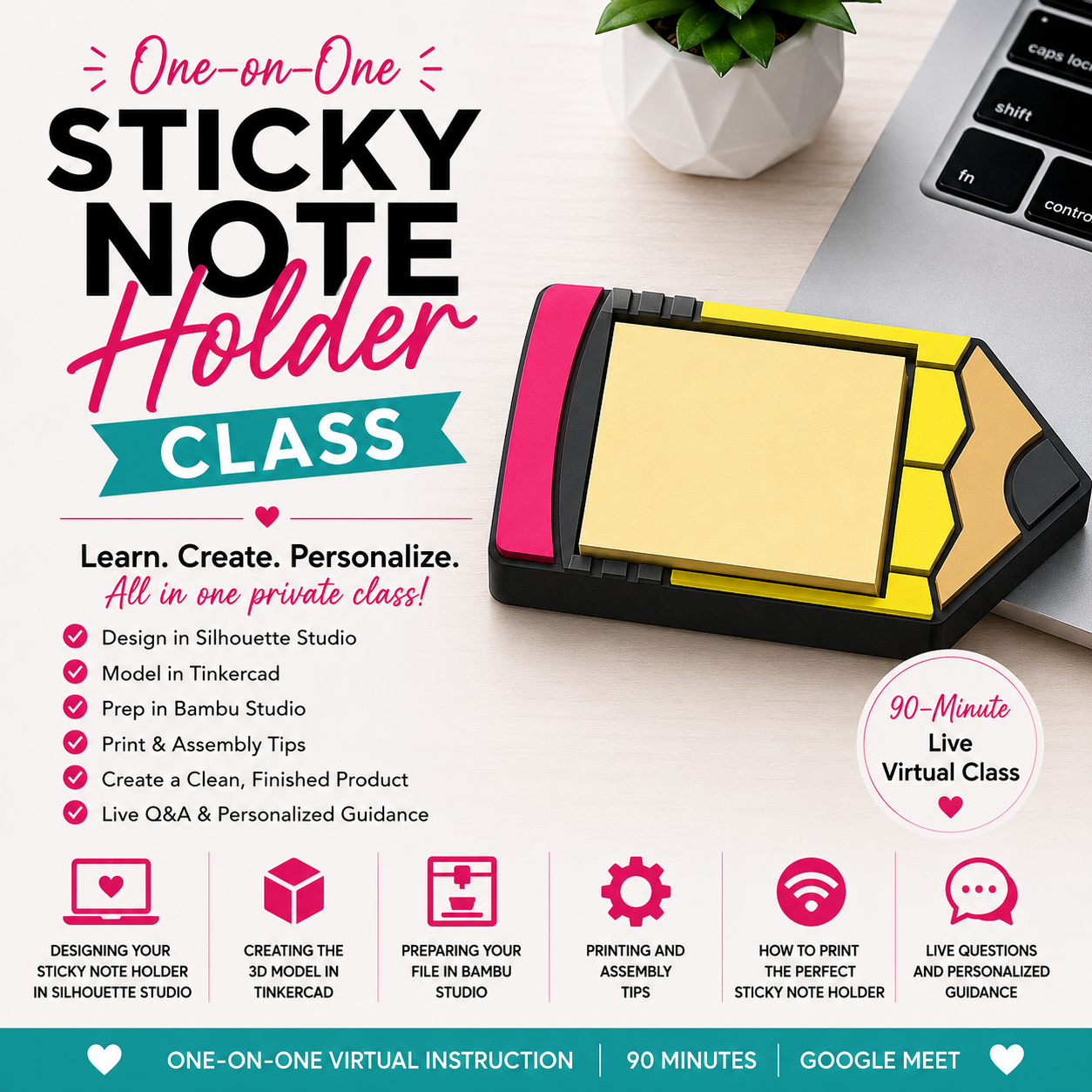 One on One Sticky Note Holder Class