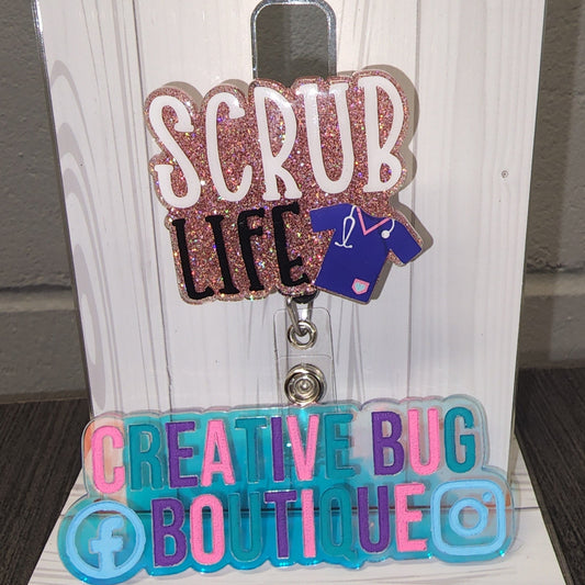 Scrub Life Badge Reel